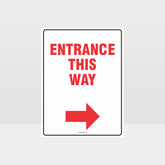 Custom Signs Personalized,Entrance This Way Right Sign